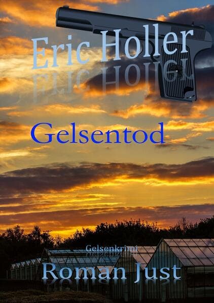 Eric Holler: Gelsentod