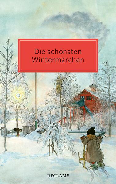 9. Hans Christian Andersen, Astrid Lindgren etc.: Die schönsten Wintermärchen