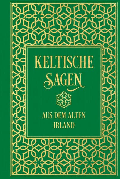 Keltische Sagen aus dem alten Irland