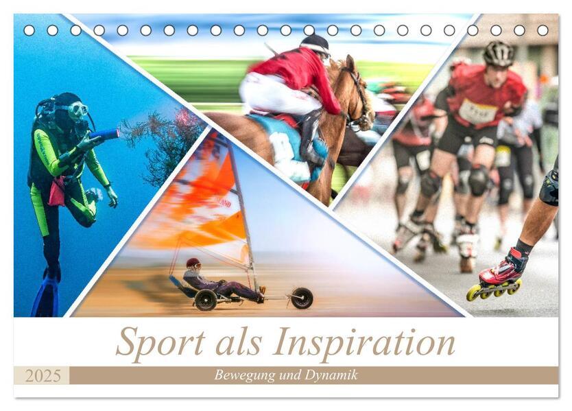 Sport als Inspiration (Tischkalender 2025 DIN A5 quer), CALVENDO Monatskalender