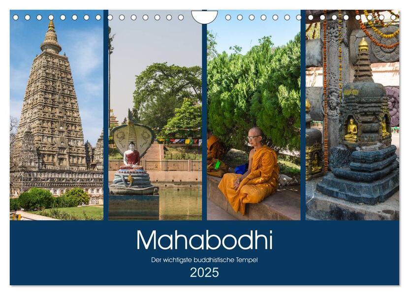 Mahabodhi Der wichtigste buddhistische Tempel (Wandkalender 2025 DIN A4 quer), CALVENDO Monatskalender