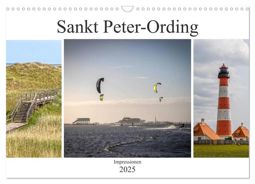 Impressionen aus Sankt Peter-Ording (Wandkalender 2025 DIN A3 quer), CALVENDO Monatskalender