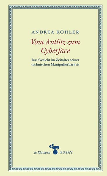 Vom Antlitz zum Cyberface