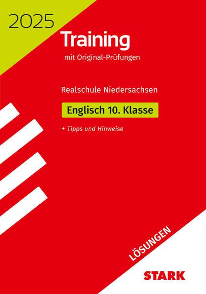 STARK Lösungen zu Original-Prüfungen und Training Abschlussprüfung Realschule 2025 - Englisch - Niedersachsen