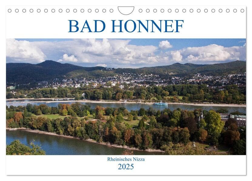 Bad Honnef - Rheinisches Nizza (Wandkalender 2025 DIN A4 quer), CALVENDO Monatskalender