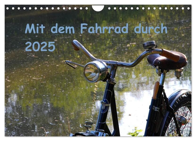 Mit dem Fahrrad durch 2025 (Wandkalender 2025 DIN A4 quer), CALVENDO Monatskalender