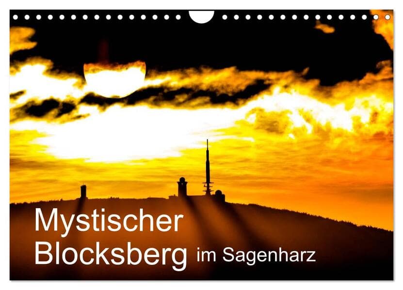 Mystischer Blocksberg im Sagenharz (Wandkalender 2025 DIN A4 quer), CALVENDO Monatskalender