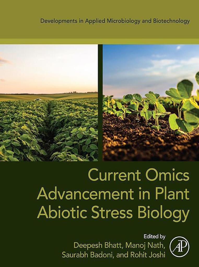 Current Omics Advancement in Plant Abiotic Stress Biology