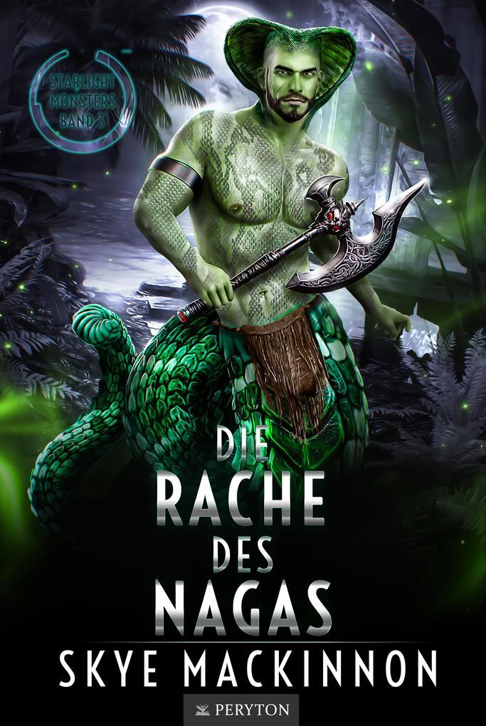 Die Rache des Nagas