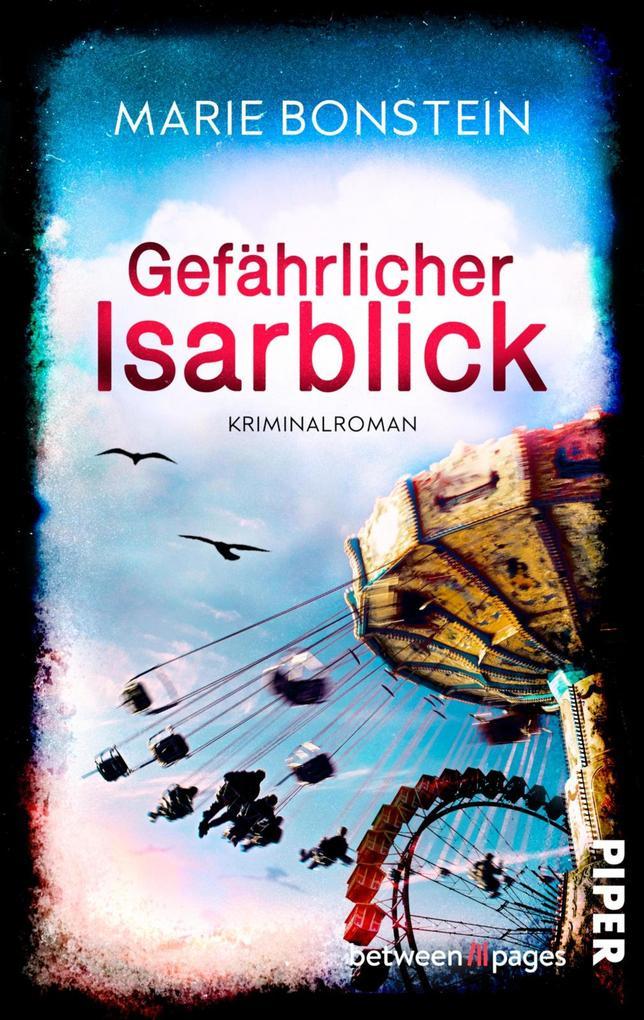 Gefährlicher Isarblick