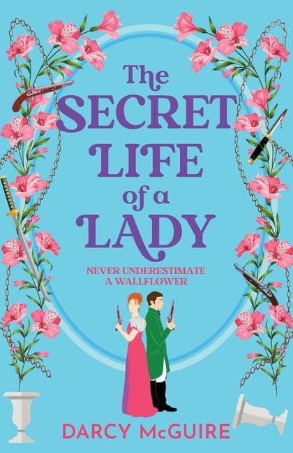 The Secret Life of a Lady