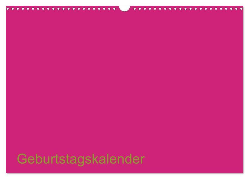Bastel-Geburtstagskalender pink / Geburtstagskalender (Wandkalender 2025 DIN A3 quer), CALVENDO Monatskalender