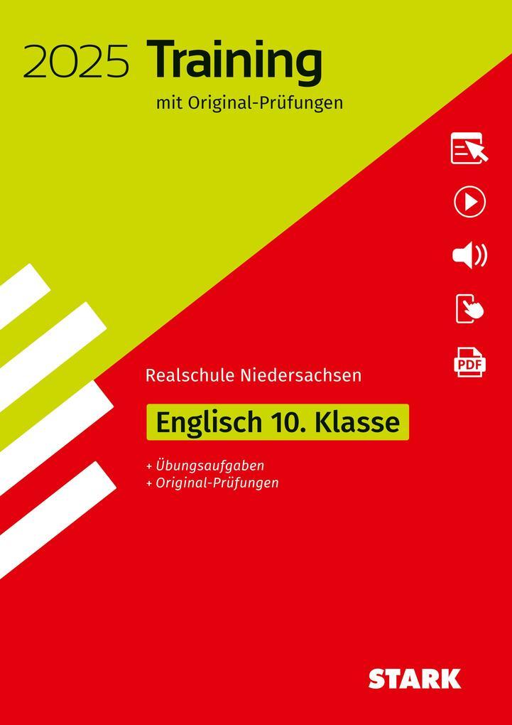 STARK Original-Prüfungen und Training Abschlussprüfung Realschule 2025 - Englisch - Niedersachsen