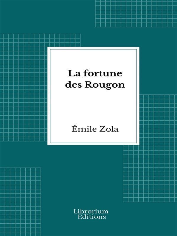 La fortune des Rougon