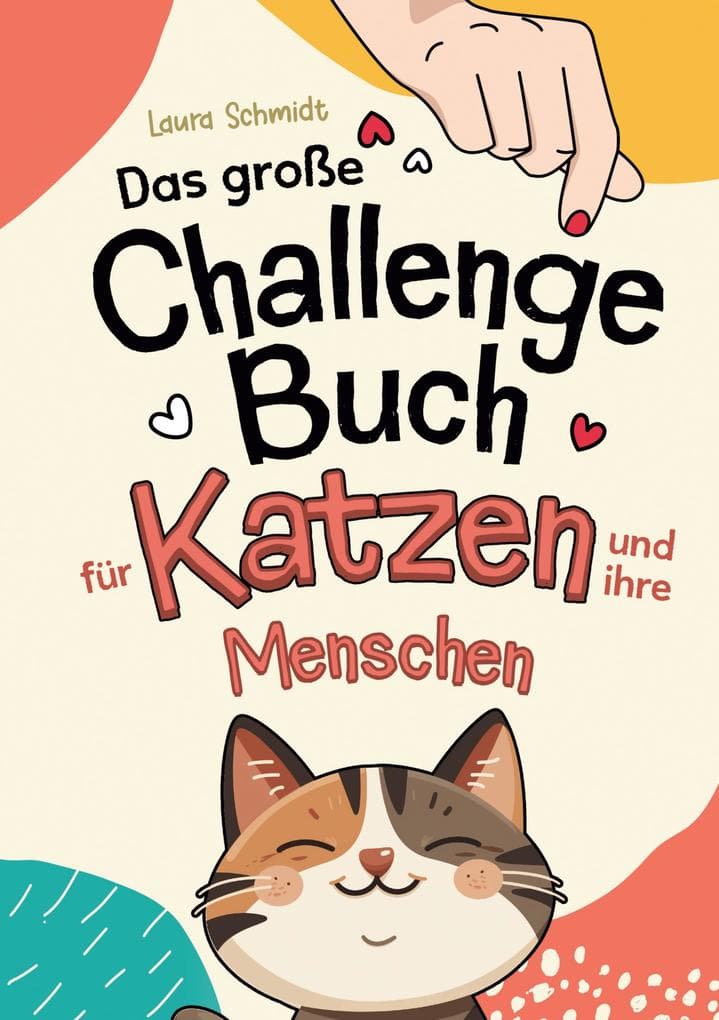 Das große Challenge-Buch für Katzen und ihre Menschen