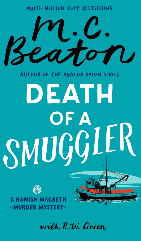 Hamish Macbeth: Death of a Smuggler