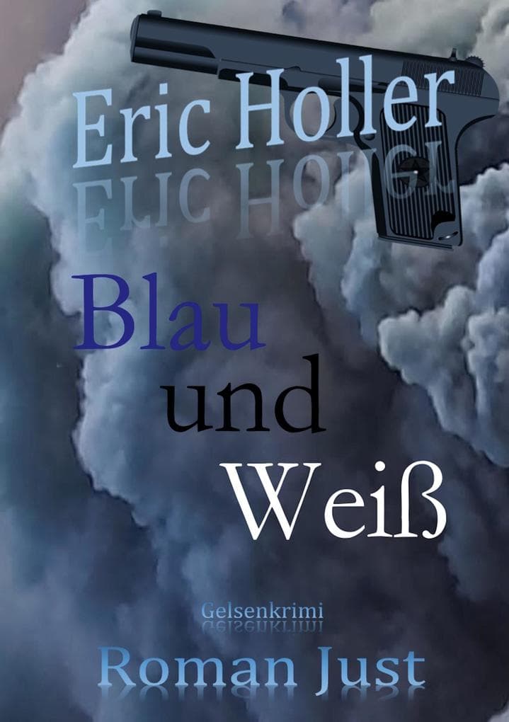 Eric Holler: Blau und Weiß