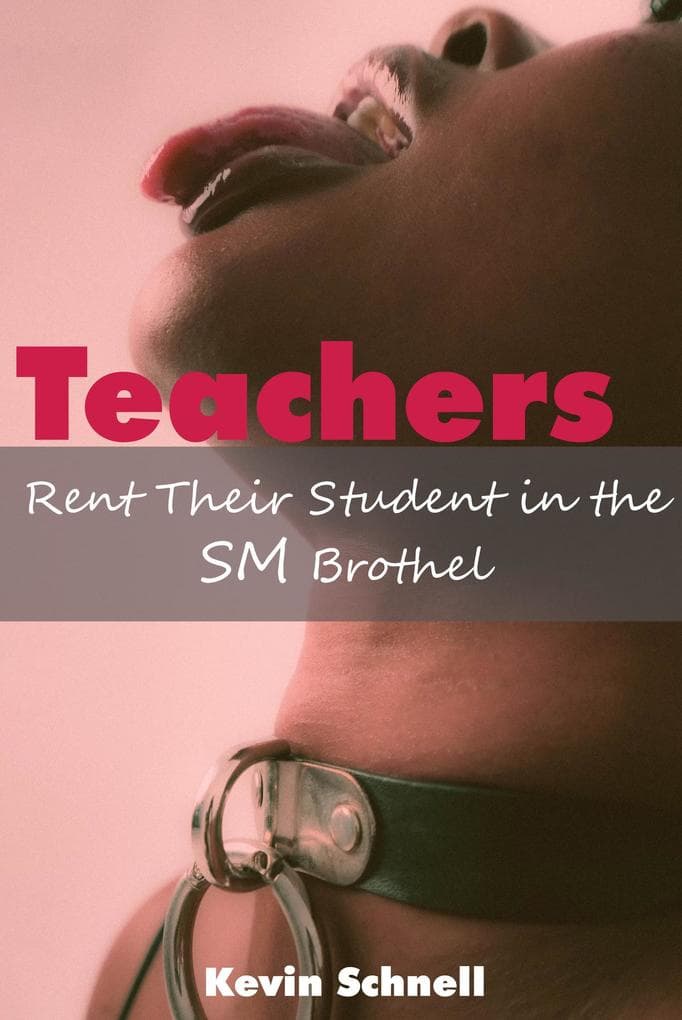 Teachers Rent Their Student in the Sm Brothel