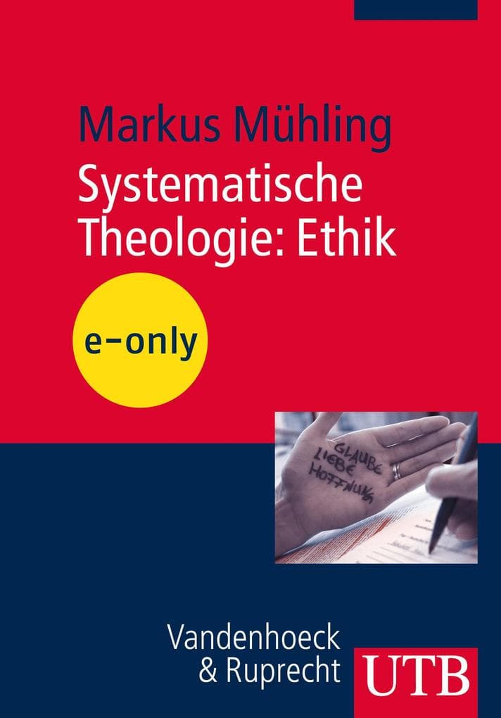 Systematische Theologie: Ethik