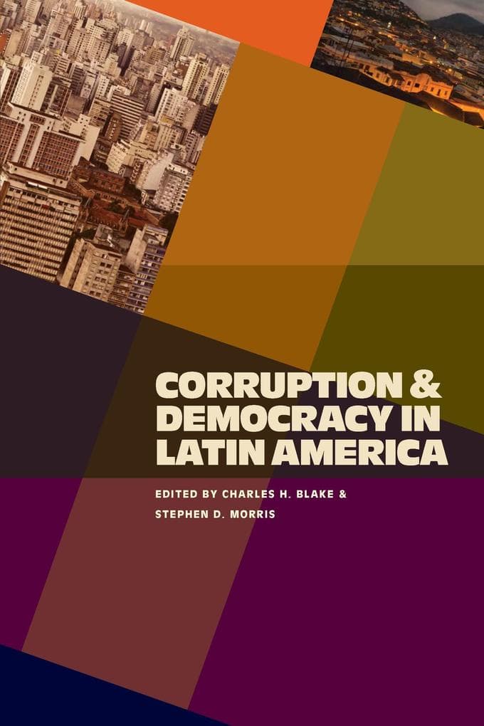 Corruption and Democracy in Latin America