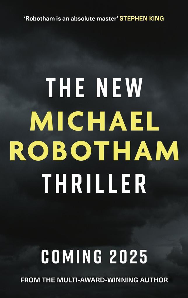 The New Michael Robotham Thriller