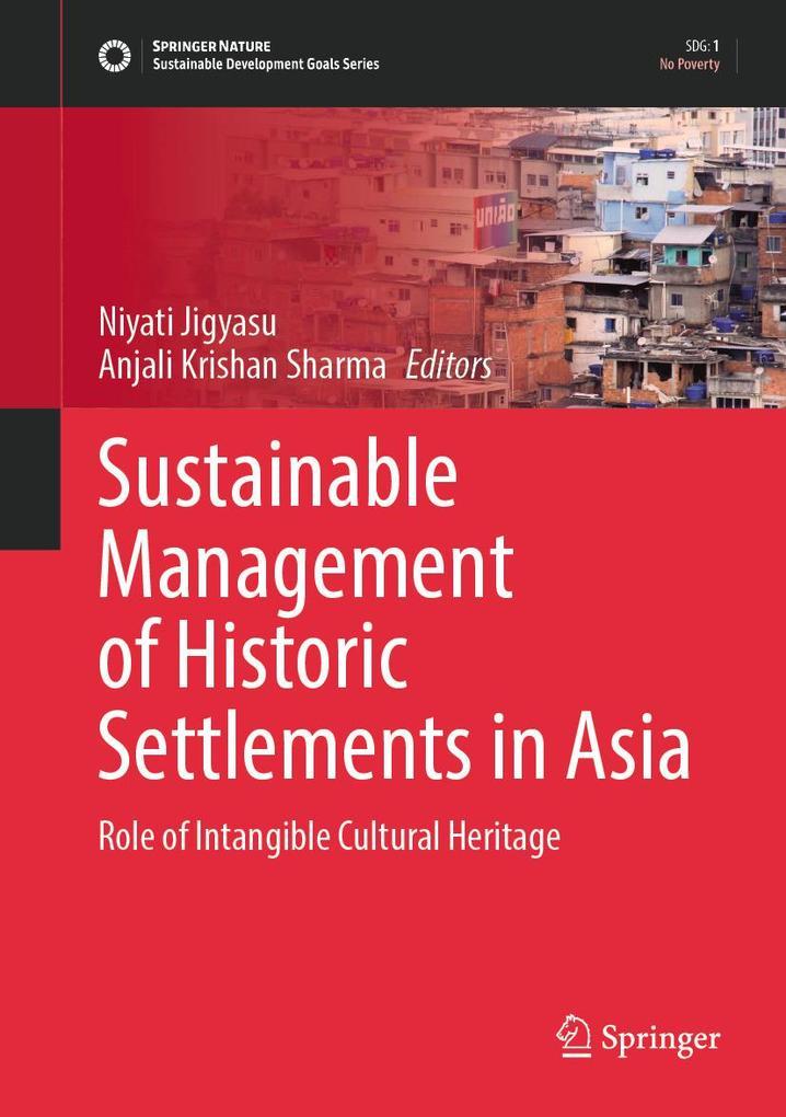 Sustainable Management of Historic Settlements in Asia