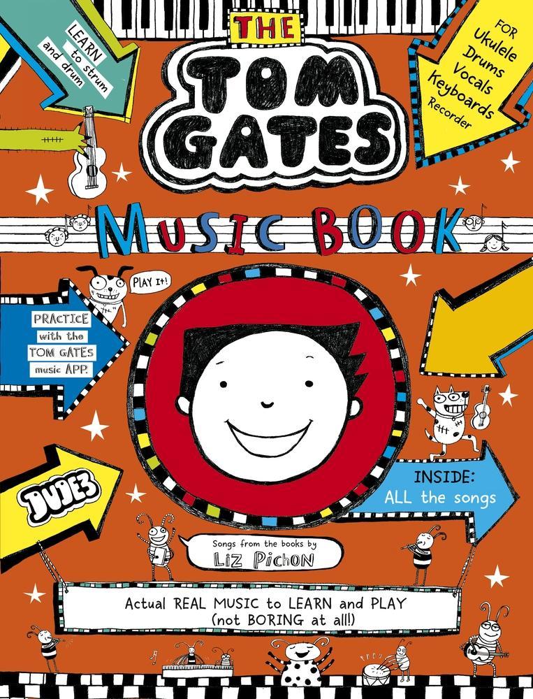 Tom Gates: The Music Book