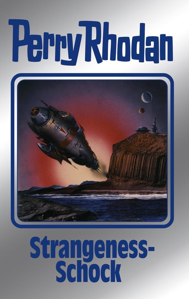 Perry Rhodan 167: Strangeness-Schock (Silberband)