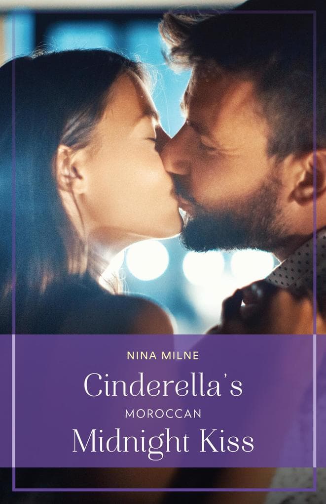 Cinderella's Moroccan Midnight Kiss