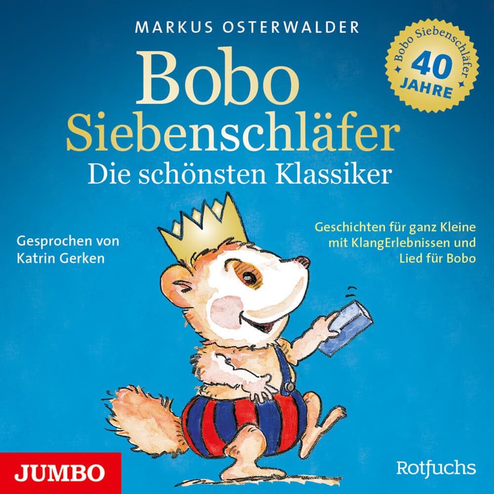 Bobo Siebenschläfer: Die schönsten Klassiker (Gesc, 1 Audio-CD