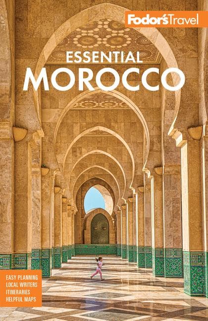 Fodor's Essential Morocco