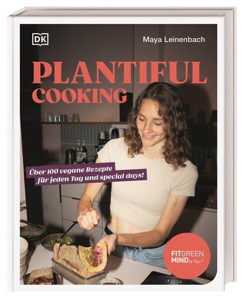 7. Maya Leinenbach: Plantiful Cooking