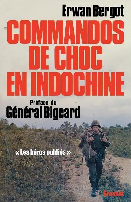 Commandos de choc en Indochine