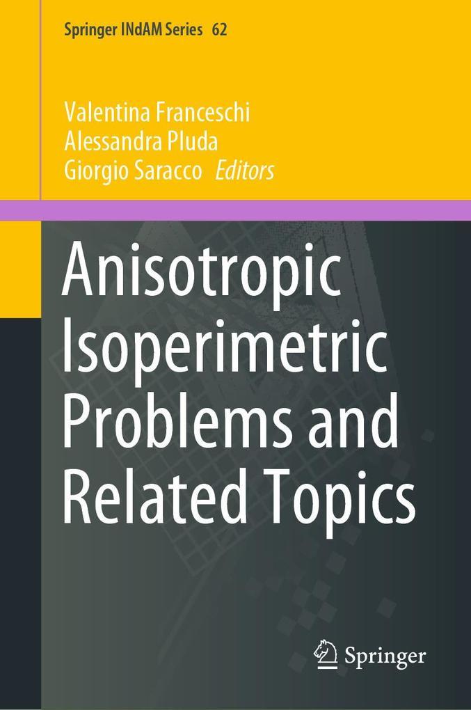 Anisotropic Isoperimetric Problems and Related Topics