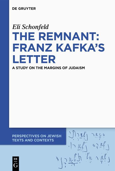 The Remnant: Franz Kafka's Letter