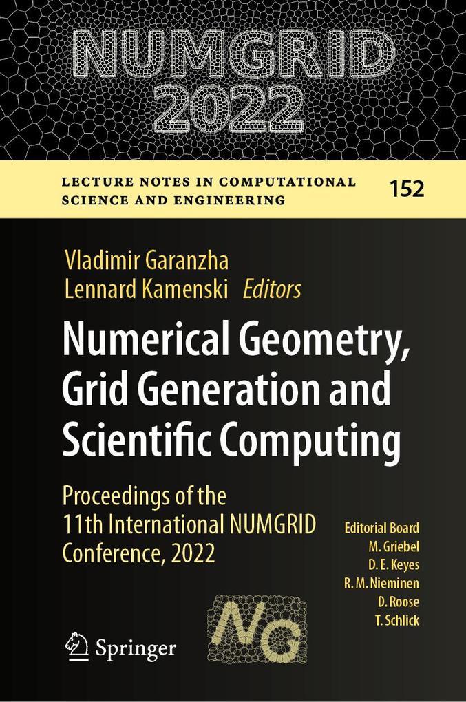 Numerical Geometry, Grid Generation and Scientific Computing