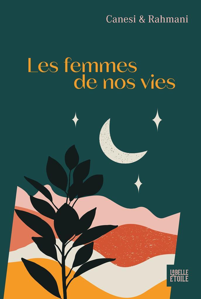 Les Femmes de nos vies