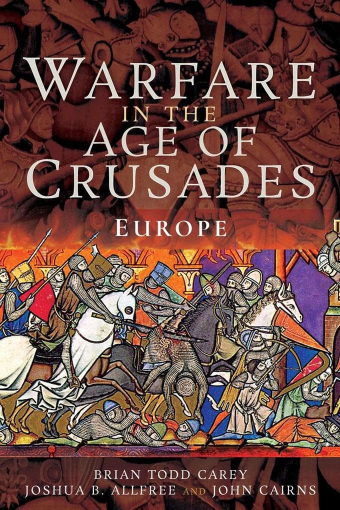 Warfare in the Age of Crusades