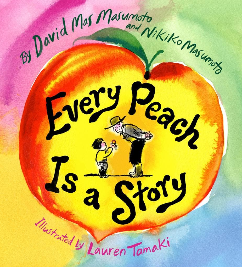 Every Peach Is a Story