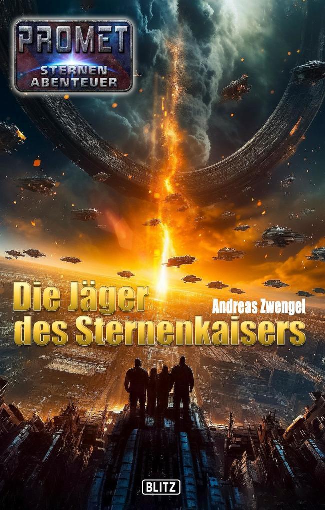 Raumschiff Promet - Sternenabenteuer 11: Die Jager des Sternenkaisers