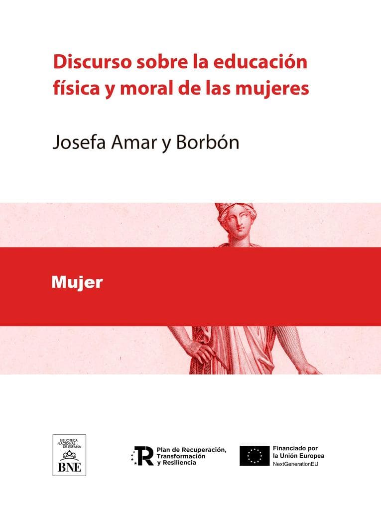 Discurso sobre la educación física y moral de las mugeres