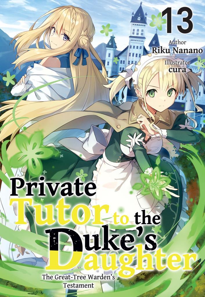 Private Tutor to the Duke's Daughter: Volume 13