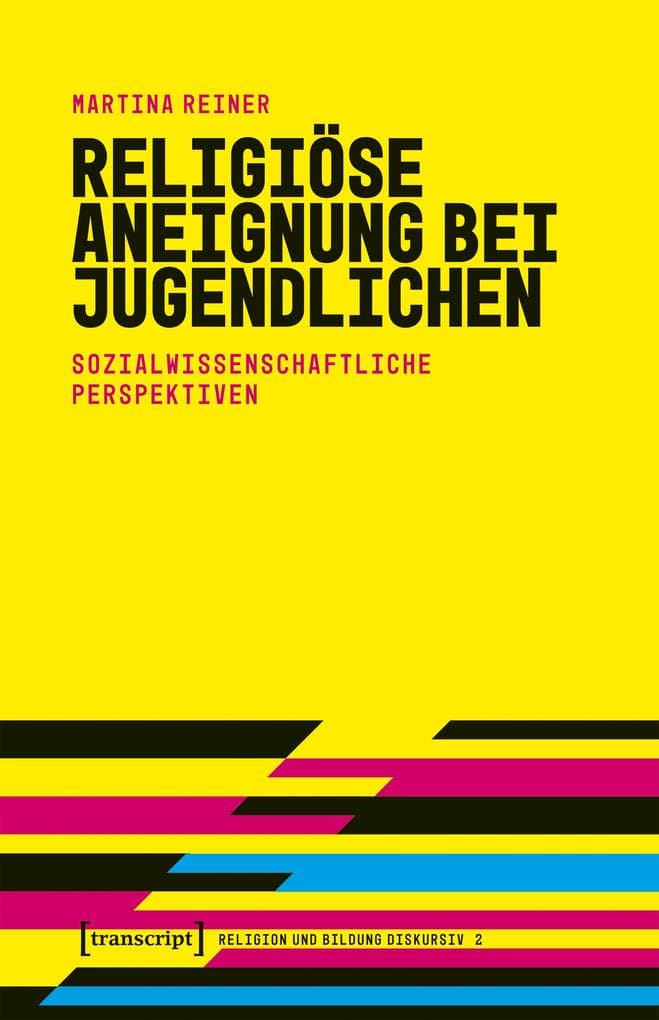 Religiöse Aneignung bei Jugendlichen