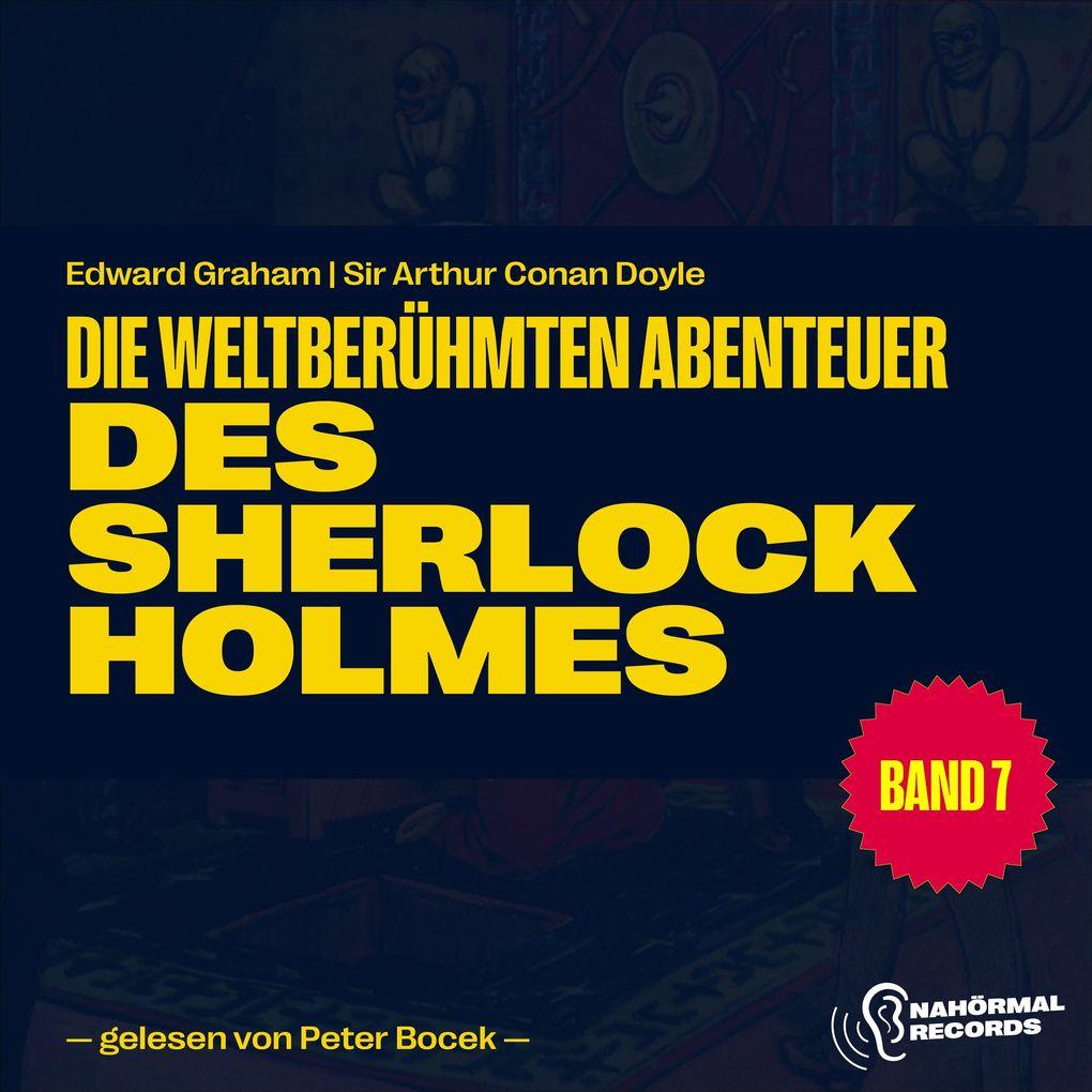 Die weltberühmten Abenteuer des Sherlock Holmes (Band 7)