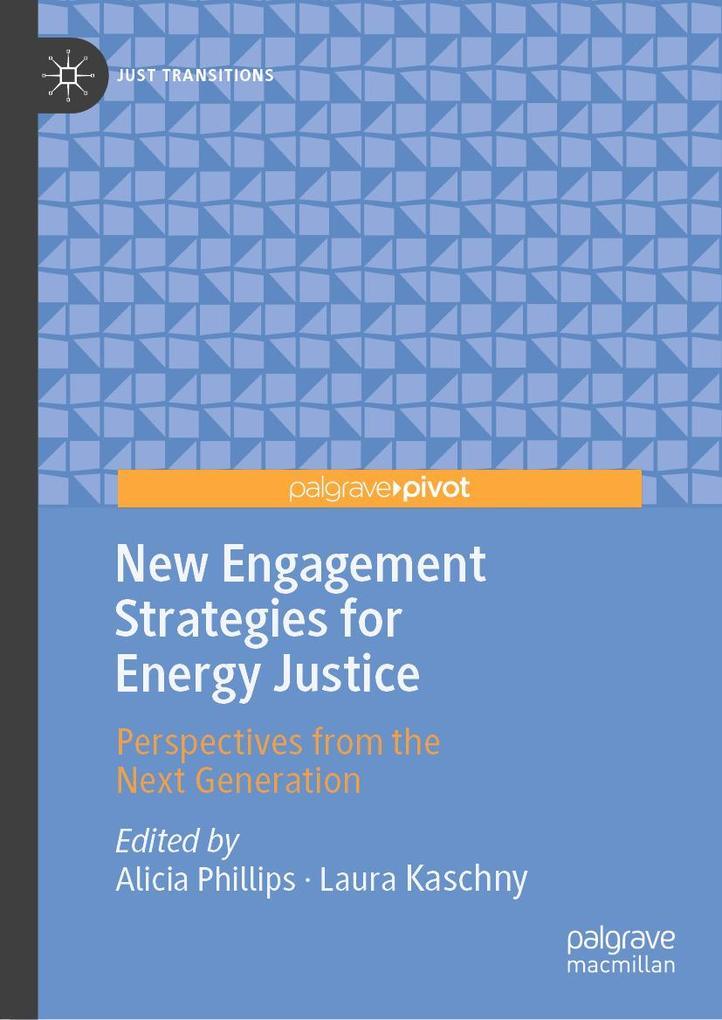 New Engagement Strategies for Energy Justice