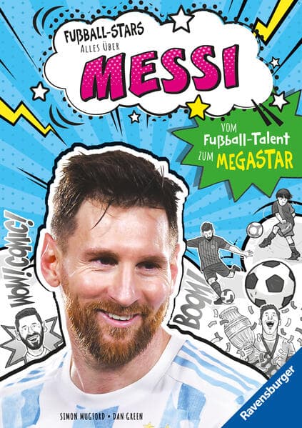 Fußball-Stars - Alles über Messi. Vom Fußball-Talent zum Megastar (Erstlesebuch ab 7 Jahren), Fußball-Geschenke für Jungs und Mädchen