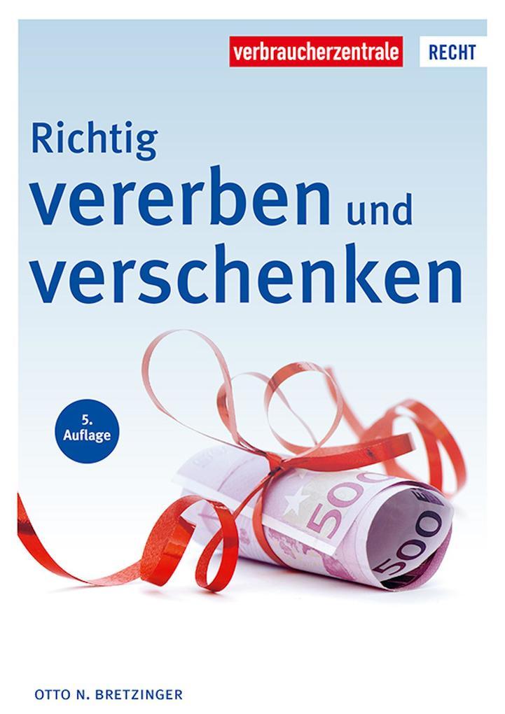 Richtig vererben und verschenken