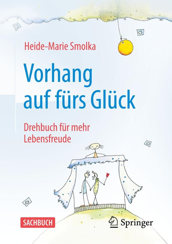 Vorhang auf fürs Glück