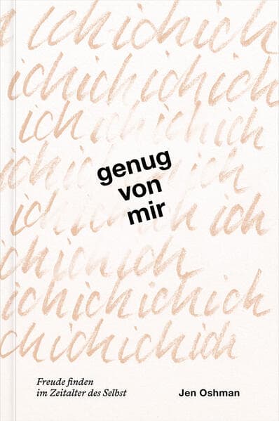 Genug von mir