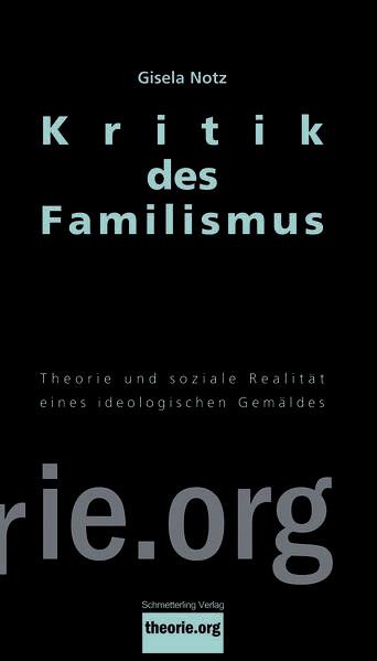 Kritik des Familismus